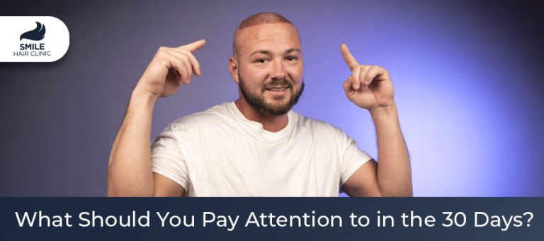 Healing After Hair Transplantation: What Should You Pay Attention to in the First 30 Days?